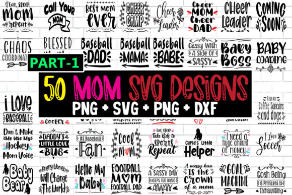 50 Mom Quotes Designs for Crafts and Graphics
