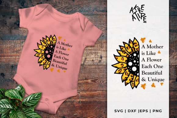 A Mother is Like a Flower SVG for Crafts and Graphics