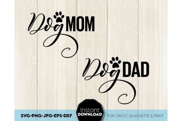 Dog Lover Dog Mom Dog Father SVG for Crafts and Graphics