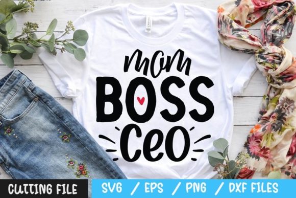 Mom Boss Ceo SVG for Crafts and Graphics