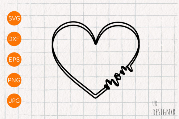 Mom Heart Frame SVG Graphic for Crafts and Local Branding
