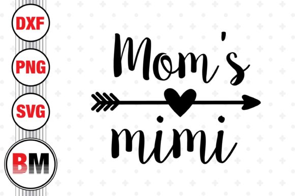 Mom s Mimi Graphics for Crafts and Creative Projects