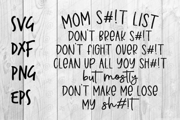 Mom Sht List SVG Embroidery Review