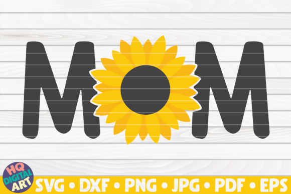 Mom with Sunflower SVG for Crafts and Graphics
