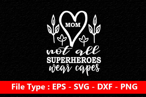 Mother's Day Svg Design: Mom. Not All S