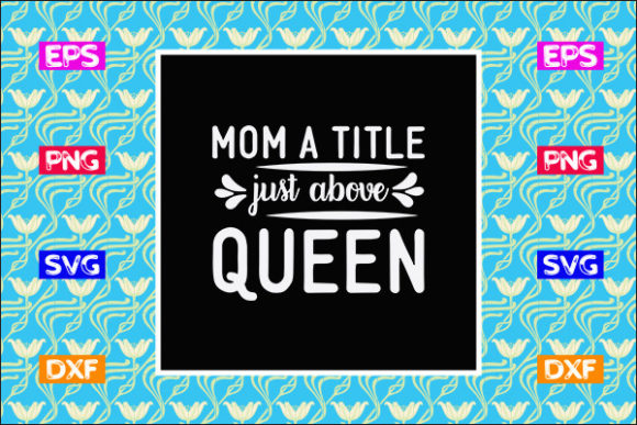Mother’s Day SVG Design for Crafts and Graphics