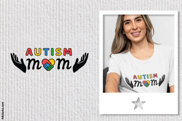 Proud Autism Mom Graphics for Crafts and Local Branding